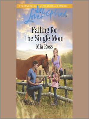 cover image of Falling for the Single Mom
